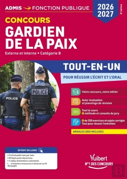 Bertrand.pt - Concours Gardien De La Paix 2026-2027  - Tout-En-Un : Externe Et Interne  - Catégorie B