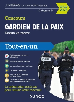 Bertrand.pt - Concours Gardien De La Paix ; Externe Et Interne ; Catégorie B ; Tout-En-Un (Édition 2024/2025)