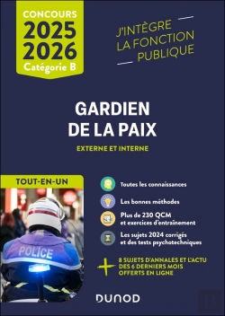 Bertrand.pt - Concours Gardien De La Paix ; Externe Et Interne, Catégorie B ; Tout-En-Un (Édition 2025/2026)