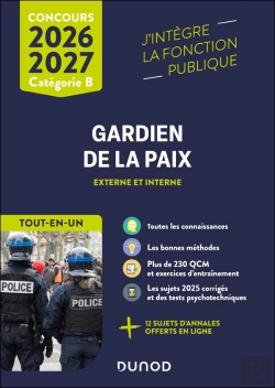 Bertrand.pt - Concours Gardien De La Paix ; Externe Et Interne, Catégorie B ; Tout-En-Un (Édition 2026/2027)