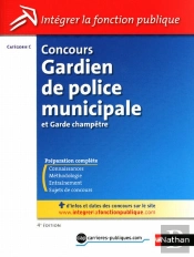 Concours Gardien De Police Municipale Et Garde Champêtre ; Catégorie C