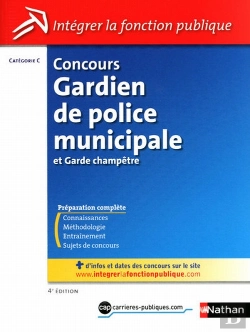 Bertrand.pt - Concours Gardien De Police Municipale Et Garde Champêtre ; Catégorie C