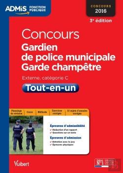 Bertrand.pt - Concours Gardien De Police Municipale Et Garde Champêtre ; Tout-En-Un Catégorie C