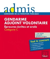 Concours Gendarme Adjoint Volontaire Ecrit Oral Catagorie C