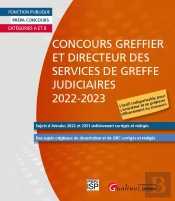 Concours Greffier Et Directeur Des Services De Greffe Judiciaires (Édition 2022/2023)