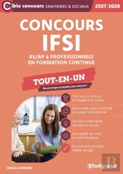 Concours Ifsi Pour Les Professionnels - Tout-En-Un (Concours 2027-2028)