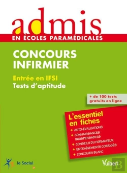 Bertrand.pt - Concours Infirmier ; Tests D'Aptitude ; L'Essentiel En Fiches