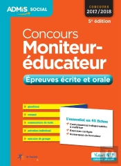 Concours Moniteur Educateur Epreuves Ecrites Et Orales Essentiel 45 Fic 5e Edt