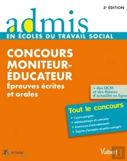 Bertrand.pt - Concours Moniteur-Éducateur ; Épreuves Écrites Et Orales ; Tout Le Concours 2014 (3e Édition)