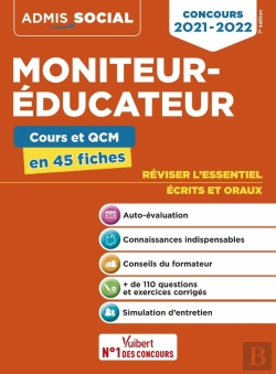 Bertrand.pt - Concours Moniteur-Éducateur ; L'Essentiel En 45 Fiches (Édition 2021/2022)
