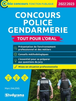 Bertrand.pt - Concours Police  Gendarmerie  Tout Pour L Oral - Edition 2022-2023  Categories A, B, C