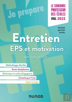 Bertrand.pt - Concours Professeur Des Ecoles - Entretien - Eps Et Motivation-Service Public - Crpe 2022