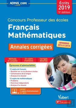 Bertrand.pt - Concours Professeur Des Écoles ; Français Et Mathématiques ; Annales Corrigées (Écrits 2018)
