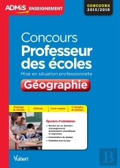 Concours Professeur Des Écoles ; Géographie ; Mise En Situation Professionnelle ; Concours 2015