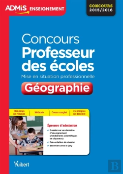Bertrand.pt - Concours Professeur Des Écoles ; Géographie ; Mise En Situation Professionnelle ; Concours 2015