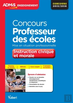 Bertrand.pt - Concours Professeur Des Écoles ; Instruction Civique Et Morale ; Mise En Situation Professionnelle ; Concours 2015