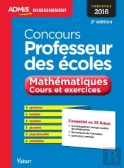 Concours Professeur Des Ecoles Mathematiques Cours Et Exercices 35 Fic 2e Edt