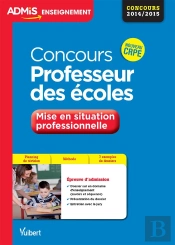 Concours Professeur Des Écoles ; Mise En Situation Professionnelle
