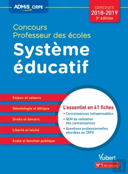 Bertrand.pt - Concours Professeur Des Écoles ; Système Éducatif ; L'Essentiel En 50 Fiches (Concours 2017/2018)