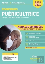 Concours Puéricultrice - Annales Corrigées - Sujets 2024 : Entraînement Intensif - Ifpde - 2025-2026