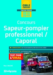 Concours ; Sapeur-Pompier Professionnel ; Caporal (Édition 2018/2019)