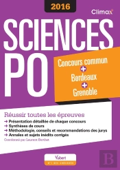 Concours Sciences Po 2016 Concours Commun + Bordeaux + Grenoble