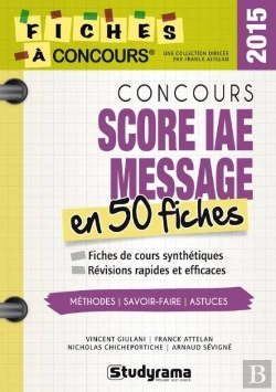 Bertrand.pt - Concours Score Iae Message ; En 50 Fiches