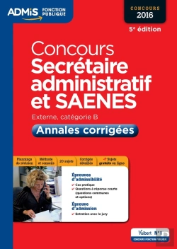 Bertrand.pt - Concours Secretaire Administratif Et Saenes Cat B Annales Corrigees 5e Edt