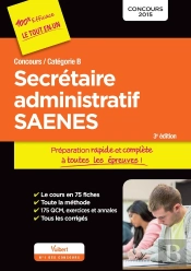 Concours Secrétaire Administratif Et Saenes ; Catégorie B ; 2015 (3e Édition)
