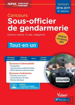 Bertrand.pt - Concours Sous-Officier De Gendarmerie ; Extrerne, Interne, 3e Voie, Catégorie B ; Tout-En-Un (Concours 2018/2019)