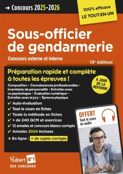 Bertrand.pt - Concours Sous-Officier De Gendarmerie : Préparation Rapide Et Complète À Toutes Les Épreuves (Annales 2024) ; Gendarme (Catégorie B) ; Concours Externe Et Interne 2025