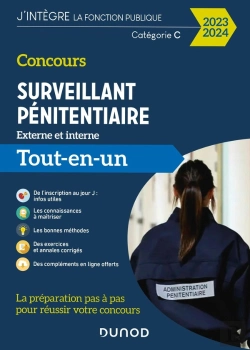 Bertrand.pt - Concours Surveillant Pénitentiaire ; Concours Externe Et Interne ; Tout-En-Un (Édition 2023/2024)