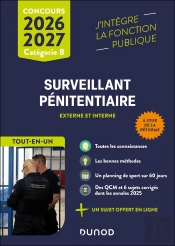 Concours Surveillant Pénitentiaire ; Externe Et Interne, Catégorie B ; Tout-En-Un (Édition 2026/2027)