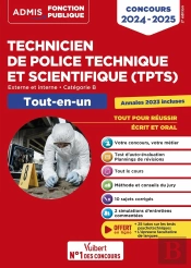 Concours Tpts : Technicien De Police Technique Et Scientifique ; Catégorie B ; Tout-En-Un ; Externe (Édition 2024/2025)