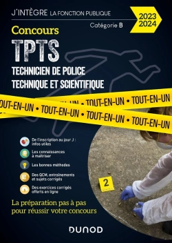 Bertrand.pt - Concours Tpts, Technicien Police Technique Et Scientifique ; Tout-En-Un (Édition 2023/2024)