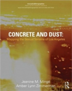 Bertrand.pt - Concrete And Dust: Mapping The Sexual Terrains Of Los Angeles