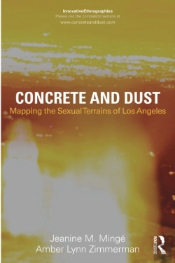 Bertrand.pt - Concrete And Dust: Mapping The Sexual Terrains Of Los Angeles