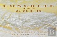 Concrete And Gold