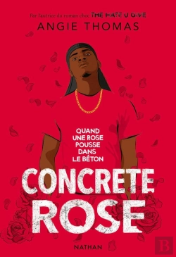 Bertrand.pt - Concrete Rose - Quand Une Rose Pousse Dans Le Beton