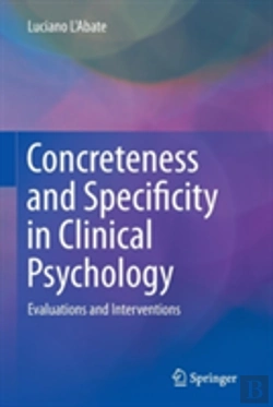 Bertrand.pt - Concreteness And Specificity In Clinical Psychology