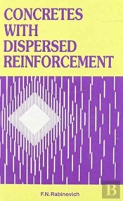 Concretes With Dispersed Reinforcement