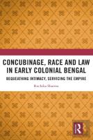 Concubinage, Race And Law In Early Colonial Bengal