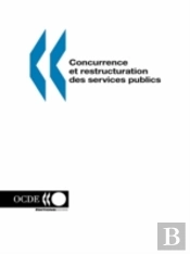 Concurrence Et Restructuration Des Services Publics