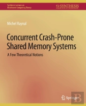 Concurrent Crash-Prone Shared Memory Systems