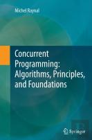 Concurrent Programming: Algorithms, Principles, And Foundations