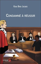 Condamne A Reussir