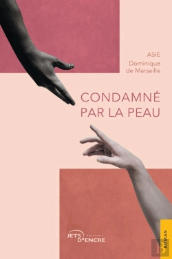 Bertrand.pt - Condamné Par La Peau