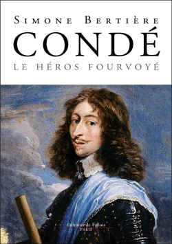 Bertrand.pt - Condé, Le Héros Fourvoyé