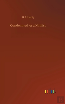 Bertrand.pt - Condemned As A Nihilist
