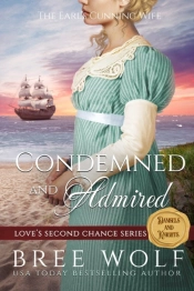 Condemned & Admired